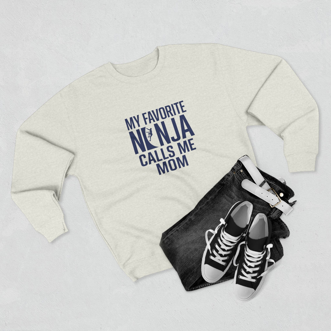 Favorite Ninja Calls Me Mom Crewneck Sweatshirt