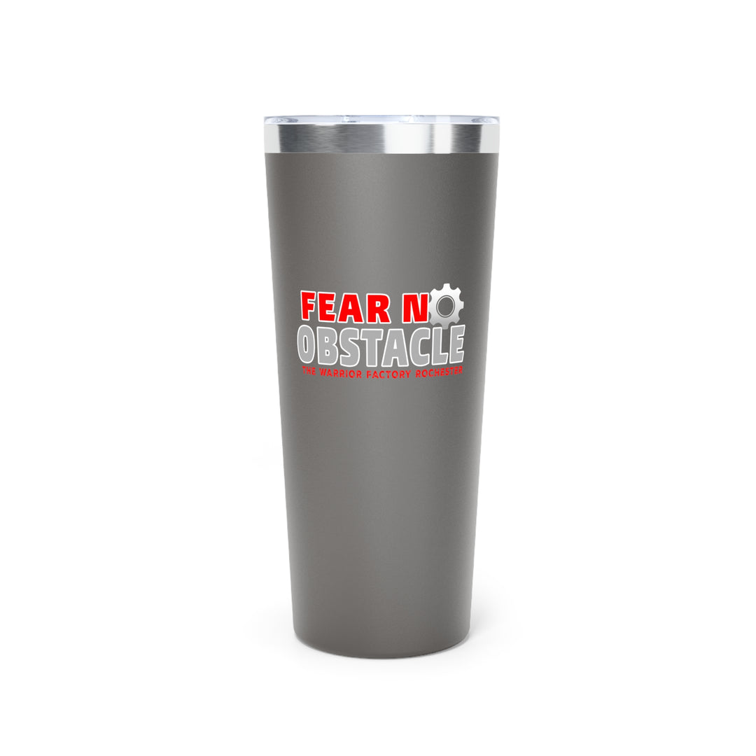 22oz Copper Vacuum Insulated Tumbler - 'Fear No Obstacle'