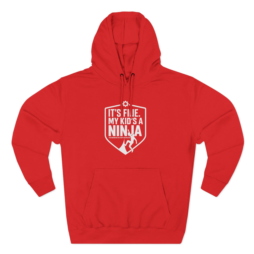 My Kid's a Ninja Hoodie