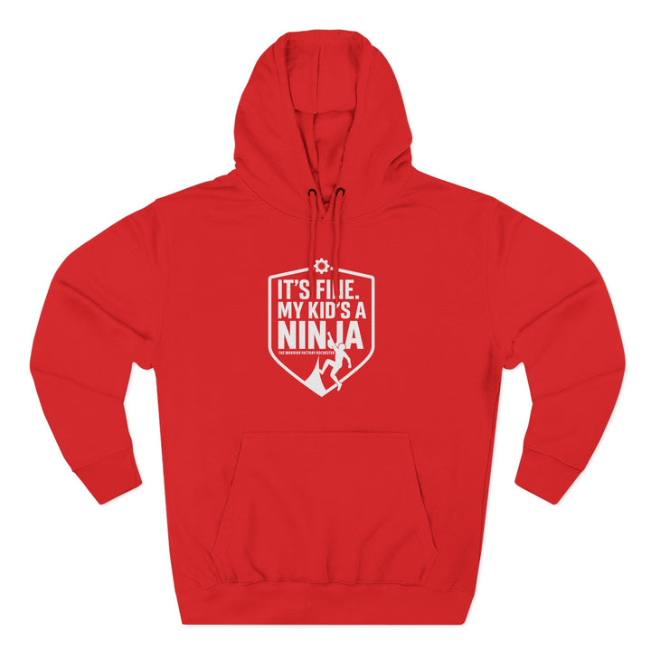 My Kid's a Ninja Hoodie