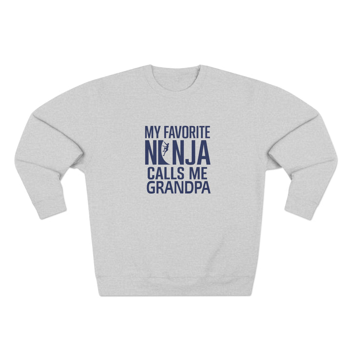 Favorite Ninja Calls Me Grandpa Crewneck Sweatshirt