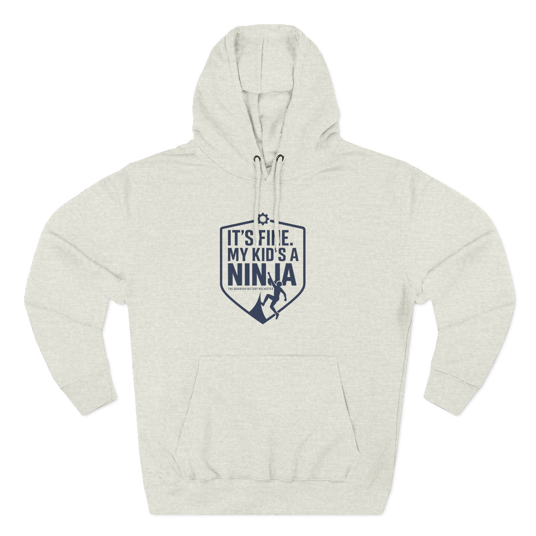My Kid's a Ninja Hoodie