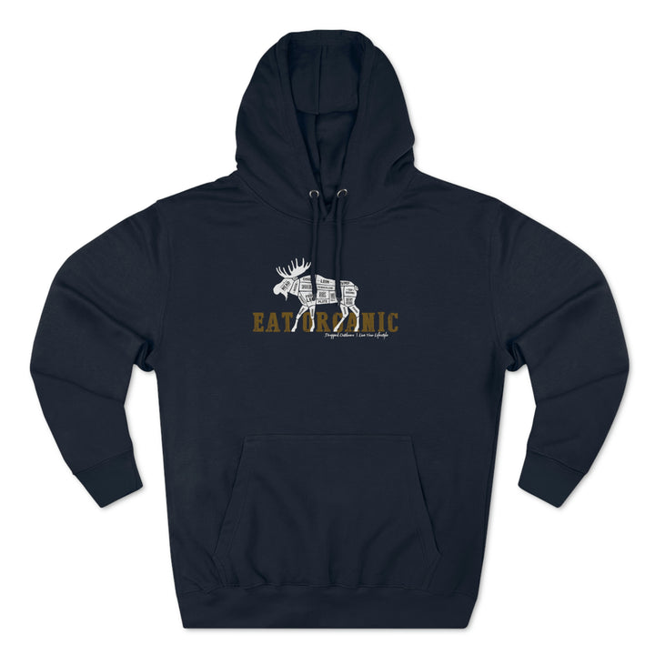Eat Organic - Moose - Premium Hoodie