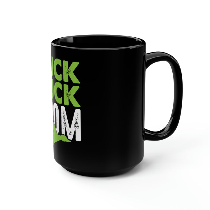 Duck Duck Boom, 15oz Coffee Mug