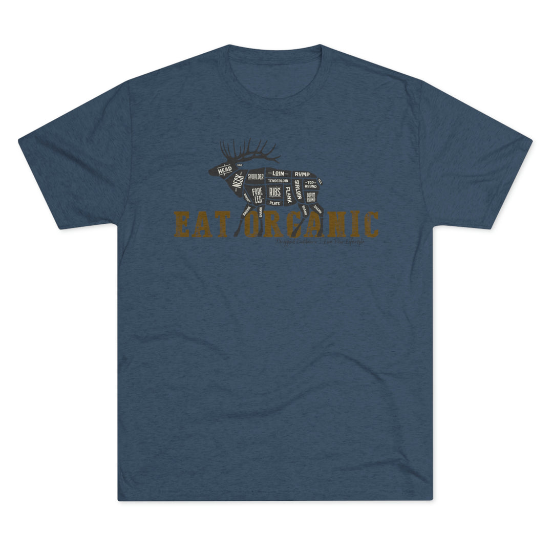 EatOrganic - Elk - Premium Tri-blend Tee