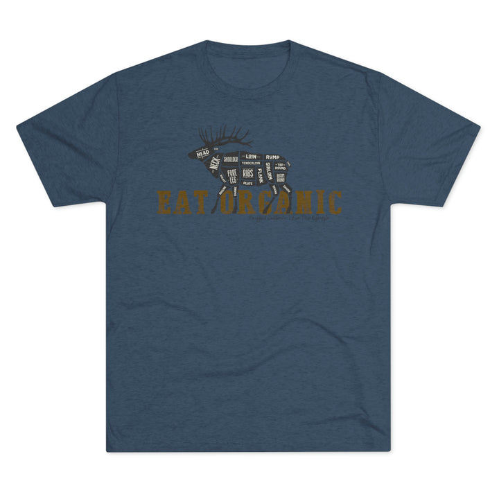 EatOrganic - Elk - Premium Tri-blend Tee