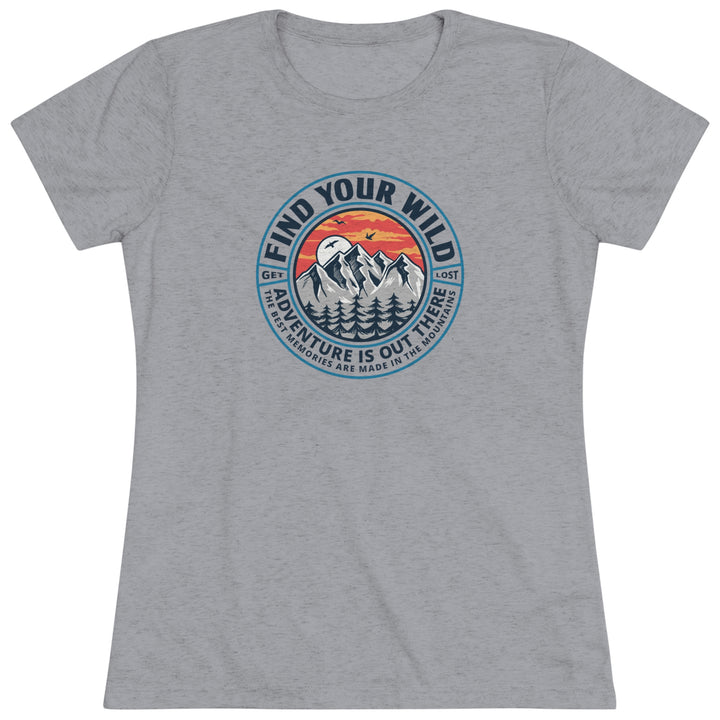 Find Your Wild - Women's Premium Tri-Blend Tee