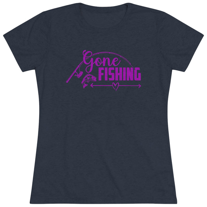 Gone Fishing Women's Premium Tri-Blend Tee