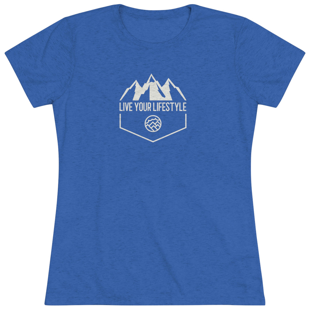 Live Your Lifestyle - Women's Premium Tri-Blend Tee
