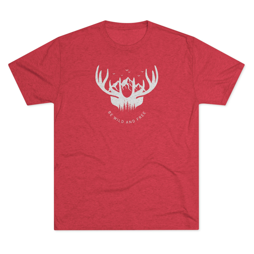 Be WIld & Free- Premium Tri-blend Tee
