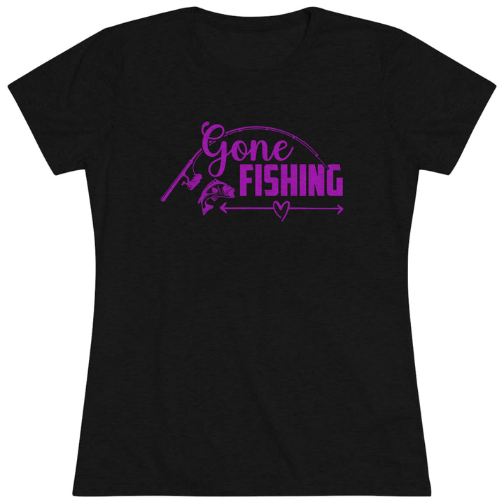 Gone Fishing Women's Premium Tri-Blend Tee