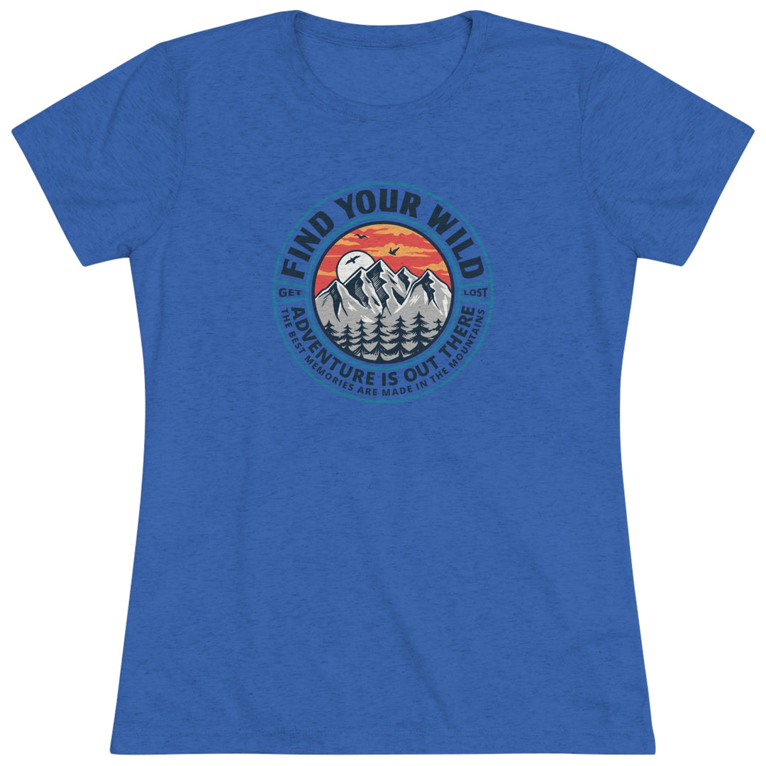 Find Your Wild - Women's Premium Tri-Blend Tee