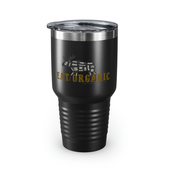 Eat Organic Moose Ringneck Tumbler, 30oz