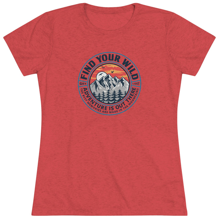 Find Your Wild - Women's Premium Tri-Blend Tee
