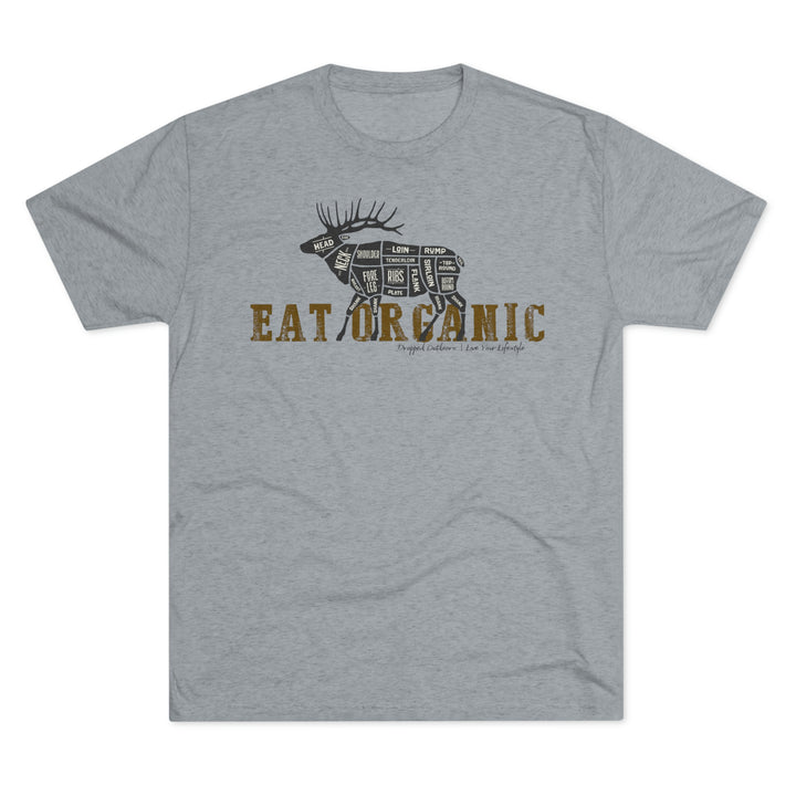 EatOrganic - Elk - Premium Tri-blend Tee
