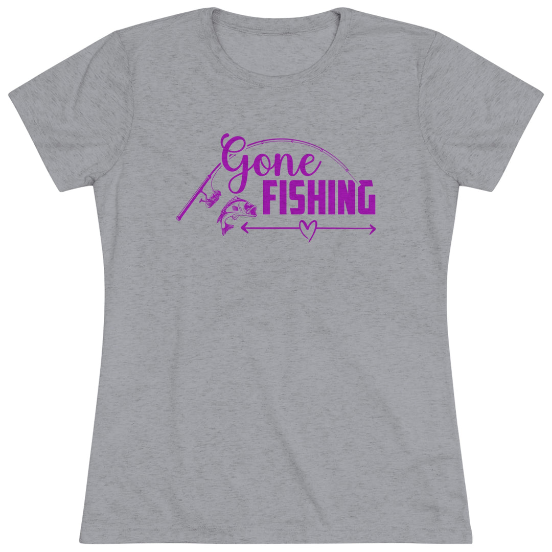 Gone Fishing Women's Premium Tri-Blend Tee