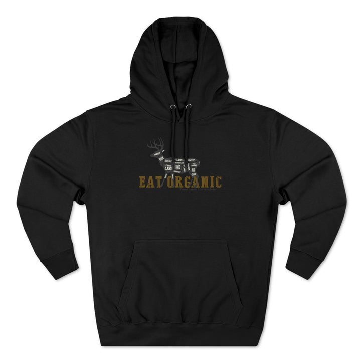 Eat Organic - Deer - Premium Pullover Hoodie