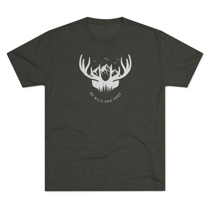 Be WIld & Free- Premium Tri-blend Tee