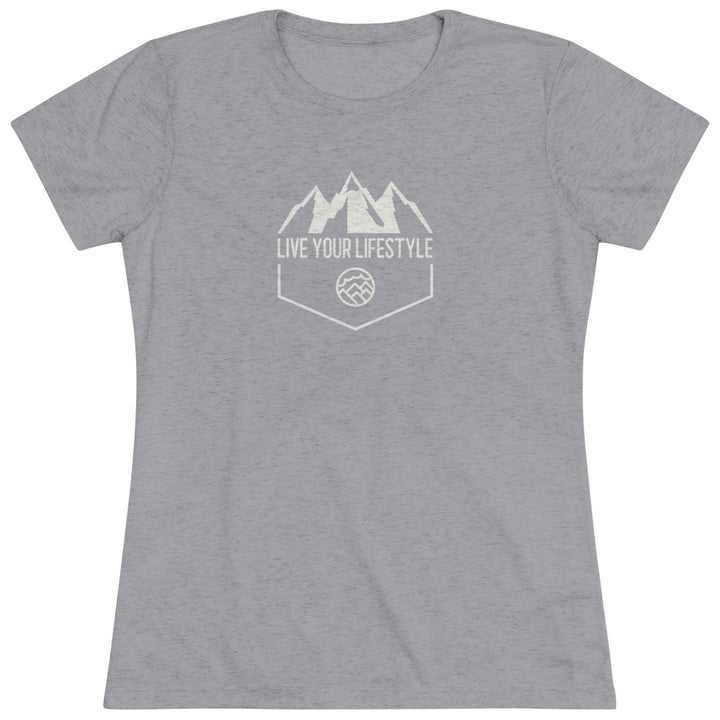 Live Your Lifestyle - Women's Premium Tri-Blend Tee